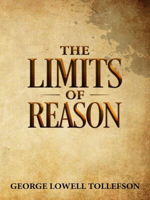 cover image of The Limits of Reason